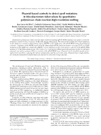 Plasmid-Based Controls to Detect Rpob Mutations in Mycobacterium Tuberculosis by Quantitative Polymerase Chain Reaction-High-Resolution Melting