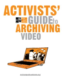 Activists' Guide to Archiving Video