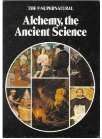 Alchemy, the Ancient Science