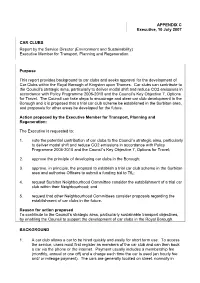 APPENDIX C Executive, 10 July 2007 CAR CLUBS Report by the Service