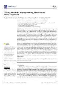 Linking Metabolic Reprogramming, Plasticity and Tumor Progression