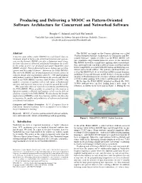 Producing and Delivering a MOOC on Pattern-Oriented Software Architecture for Concurrent and Networked Software