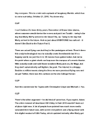 Transcript of Great Scott! It's the Future!