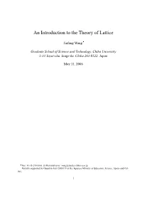 An Introduction to the Theory of Lattice Ý Jinfang Wang £