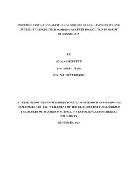 Cropping System and Altitude As Drivers of Soil Macrobiota and Nutrient Variability for Arabica Coffee Production in Mount Elgon Region