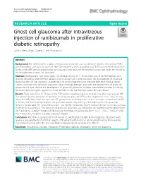 Ghost Cell Glaucoma After Intravitreous Injection of Ranibizumab in Proliferative Diabetic Retinopathy Jun Xu, Meng Zhao*, Ji Peng Li and Ning Pu Liu