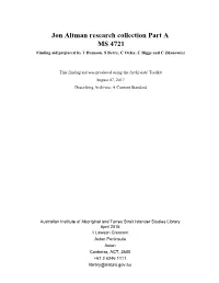 Jon Altman Research Collection Part a MS 4721 Finding Aid Prepared by T Hansson, S Berry, C Oxley, C Biggs and C Zdanowicz