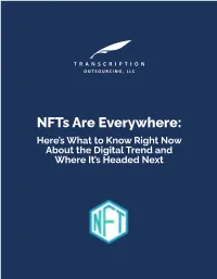 Nfts Are Everywhere