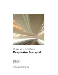 Chicago Vision of the Future: 3 Responsive Transport Report View File