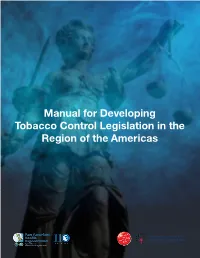 Manual for Developing Tobacco Control Legislation in the Region of the Americas