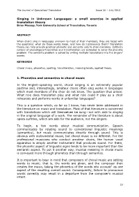 Singing in Unknown Languages: a Small Exercise in Applied Translation Theory Brian Mossop, York University School of Translation, Toronto