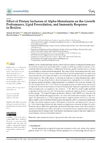 Effect of Dietary Inclusion of Alpha-Monolaurin on the Growth Performance, Lipid Peroxidation, and Immunity Response in Broilers