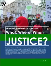 Grenfell Mediawatch Report: What, Where, When Justice?