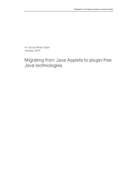 Migrating from Java Applets to Plugin-Free Java Technologies