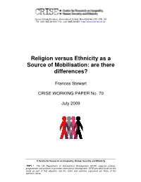 Religion Versus Ethnicity As a Source of Mobilisation: Are There Differences?