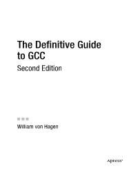 The Definitive Guide to GCC Second Edition