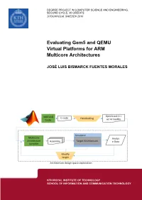 Evaluating Gem5 and QEMU Virtual Platforms for ARM Multicore Architectures