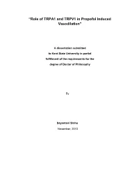 “Role of TRPA1 and TRPV1 in Propofol Induced Vasodilation”