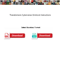 Transformers Cyberverse Grimlock Instructions