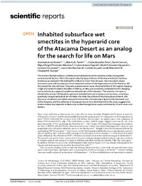 Inhabited Subsurface Wet Smectites in the Hyperarid Core of the Atacama Desert As an Analog for the Search for Life on Mars Armando Azua‑Bustos1,2*, Alberto G