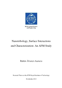Nanotribology, Surface Interactions and Characterization: an AFM Study