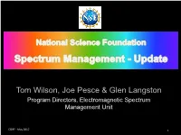 National Science Foundation Spectrum Management