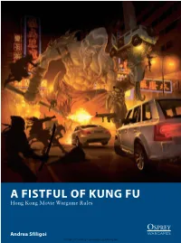 A FISTFUL of KUNG FU Hong Kong Movie Wargame Rules