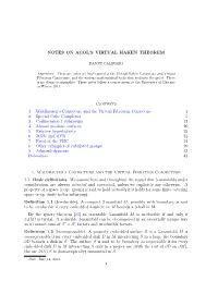 Danny Calegari, Notes on Agol's Virtual Haken Theorem