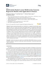 Multivariate Student Versus Multivariate Gaussian Regression Models with Application to Finance