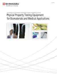 Physical Property Testing Equipment for Biomaterials and Medical Applications C220-E010