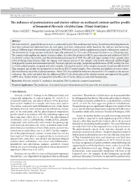 The Influence of Pasteurization and Starter Culture on Methanol Content and Bio-Profile of Fermented Morinda Citrifolia Linn
