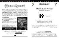Heroquest Voices Heroquest, Roleplaying in Glorantha, Is the Culmination of Twenty-Seven Years of Creation and Vision