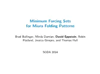 Minimum Forcing Sets for Miura Folding Patterns