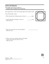 Circle and Squares This Problem Gives You the Chance To: • Calculate Ratios of Nested Circles and Squares