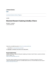Movement Research: Exploring Liminality of Dance