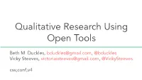 Qualitative Research Using Open Tools