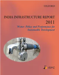 INDIA INFRASTRUCTURE REPORT 2011 Water: Policy and Performance for Sustainable Development