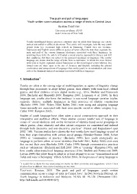 The Push and Pull of Languages: Youth Written Communication Across A