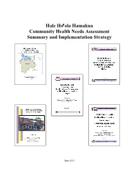 Hale Ho′Ola Hamakua Community Health Needs Assessment Summary and Implementation Strategy