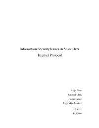 Information Security Issues in Voice Over Internet Protocol