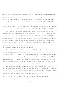 Of Watergate Burgler Frank Sturgis. the FBI Questioned Sturgis About the Whereabouts of Pichardo in the Course of Their Investigation of Browder