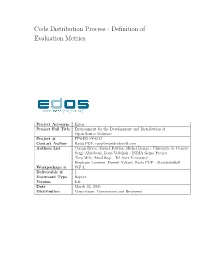 Code Distribution Process - Deﬁnition of Evaluation Metrics