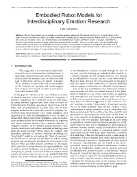Embodied Robot Models for Interdisciplinary Emotion Research