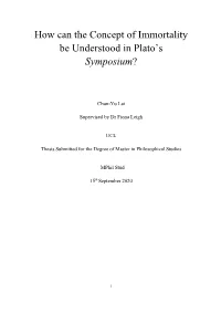 How Can the Concept of Immortality Be Understood in Plato's Symposium?