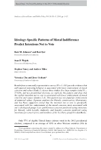 Ideology-Specific Patterns of Moral Indifference Predict Intentions Not to Vote