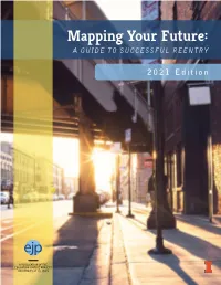 Mapping Your Future: a GUIDE to SUCCESSFUL REENTRY
