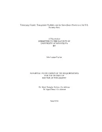 Terrorizing Gender: Transgender Visibility and the Surveillance Practices of the U.S