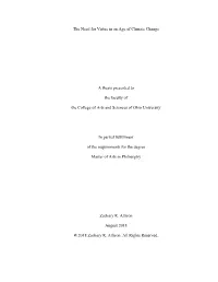 The Need for Virtue in an Age of Climate Change a Thesis Presented