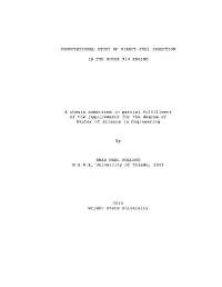 Computational Study of Direct Fuel Injection in The
