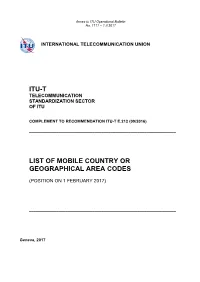 Itu-T List of Mobile Country Or Geographical Area Codes